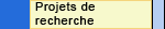 Projets de recherche